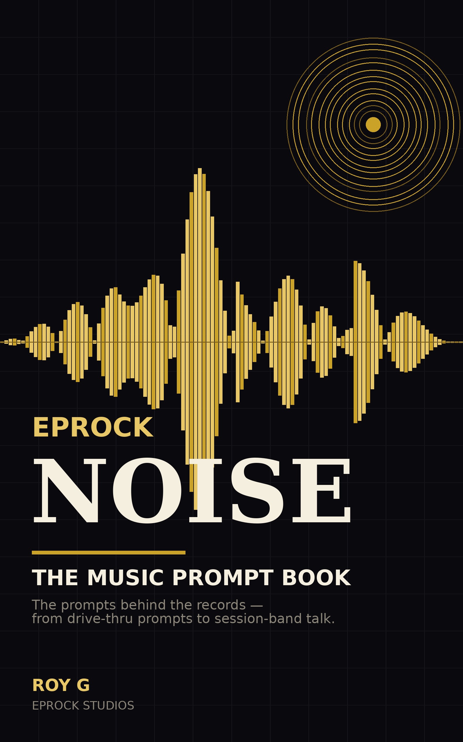 EPROCK Noise — The Music Prompt Book cover: a gold waveform and vinyl rings on black